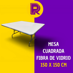 Mesa cuadrada 150x150 cm cubierta de fibra de vidrio