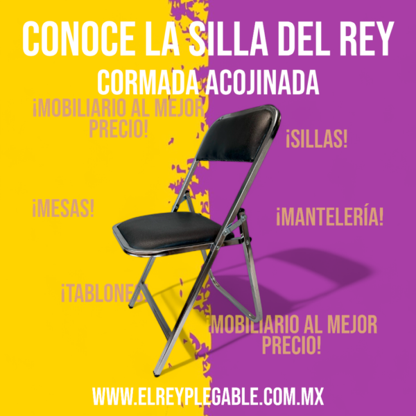 Conoce la Silla del Rey - Cromada Acojinada